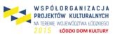 Współorganizacja Projektów Kulturalnych na terenie województwa łódzkiego